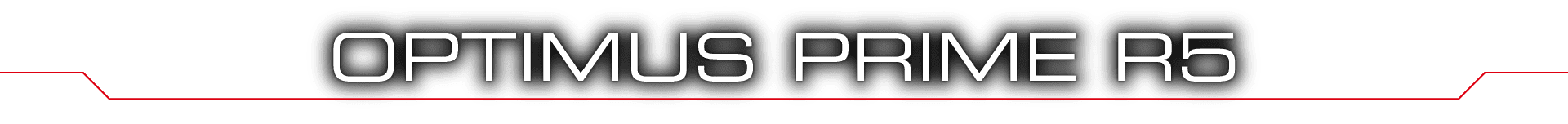 OPTIMUS PRIME R5